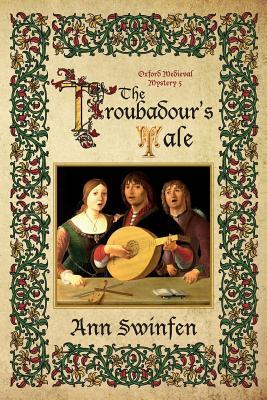 The Troubadour's Tale, Oxford Medieval Mystery #5